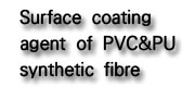 Surface coating agent of PVC&PU synthetic fibre